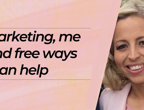 Marketing, me, and free ways I can help