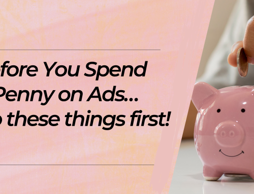Before You Run Ads, Do This First